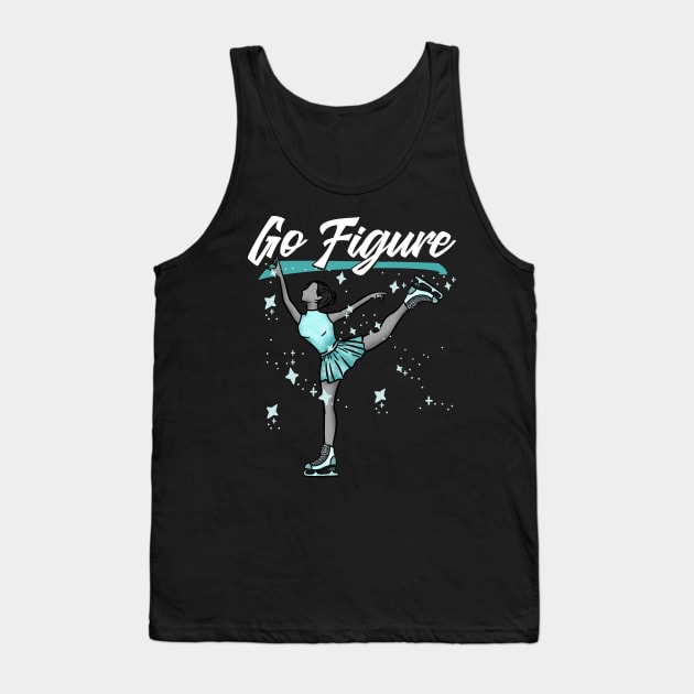 Go Figure - Ice Skating Ballet Gift Tank Top by biNutz